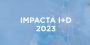 IMPACTA I+D 2023