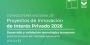 Convocatoria Nacional Proyectos de Innovación de Interés Privado 2026 – (FIA)